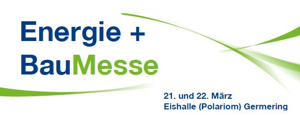 Energie + BauMesse Germering