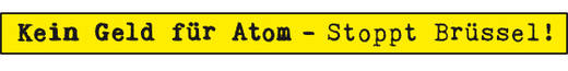 Kein Geld für Atom!